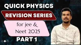 Physics Formula Revision in 2 Minute | Most Important Formula  | Jee Mains 2025 | Neet 2025 | Part 1