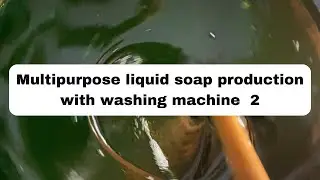 How to Make Multipurpose Liquid Soap in Minutes Using a Washing Machine | Method 2