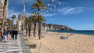 Benidorm Hot beautiful February 2022 walk 4k