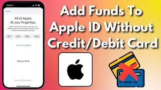 How To Add Funds To Apple ID Without Credit/Debit Card - 2022