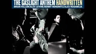 The Gaslight Anthem - Desire
