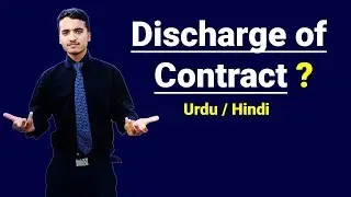 Discharge of Contract | Urdu / Hindi