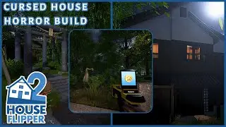 Cursed House | House Flipper 2 | Horror Build (custom job) (community content)