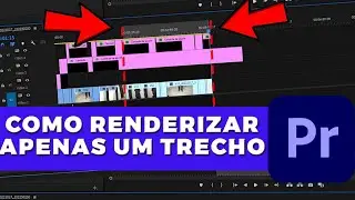 How to Render a Selection in Adobe Premiere Pro
