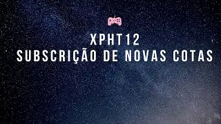 XPHT12, Subscri&ccedil;&atilde;o de novas cotas