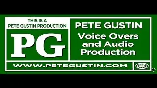 Pete Gustin Voice Over Demo