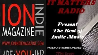 ION INDIE MAGAZINE March Featured Artists