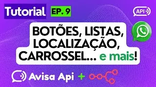 Como enviar Botões, Listas, Carrossel, Localização, Botão de Pix com Avisa API no WhatsApp e N8N