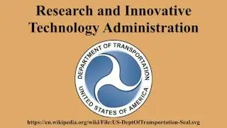 Research and Innovative Technology Administration