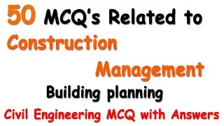 building planning mcq | construction management mcq | civil Engineering mcq | civil mcq | building