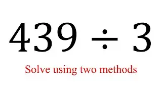 Long division: 439/3