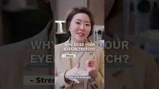 Causes for Eyelid Twitching | Dr Stephanie Young