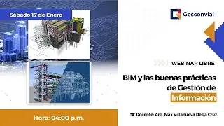 WEBINAR: BIM y las buenas prácticas de Gestión de Información