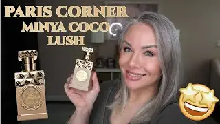 Paris Corner Minya Coco Lush 🤩