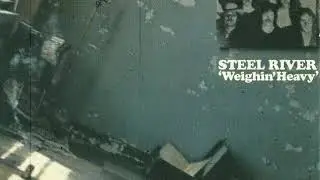 STEEL RIVER - walk by the river