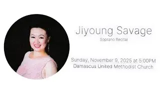 Because...Guy D'Hardelot (1858 - 1936)  Jiyoung Savage, soprano; Sooyoung Jung, piano