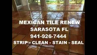 Mexican Tile Cleaning Sarasota Call 941-926-7444 Mexican Tile Renew cleaning & sealing Saltillo tile