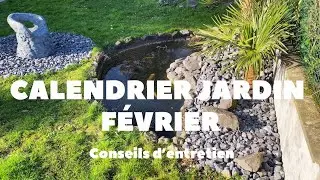 CALENDRIER JARDIN FÉVRIER CONSEILS D’ENTRETIEN #jardin #conseils #entretien #calendrier