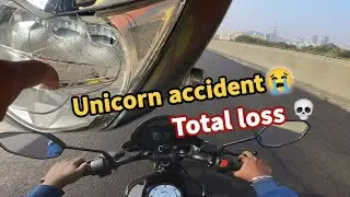 Unicorn 160 New model ( Accident 😭 ) || Total loss 