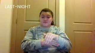 ASL 3 Vocabulary Week 1