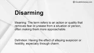 Disarming Meaning