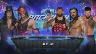 Roman Reigns & The Usos vs. The Undertaker & Kane - WrestleMania BackLash : WWE 2K23