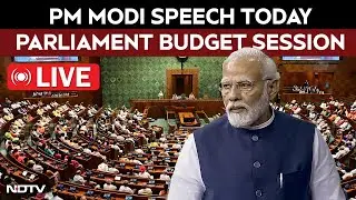 PM Modi Speech LIVE | PM Modi Parliament Speech | PM Modi Speech Parliament Budget Session