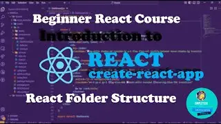React Folder Structure | create-react-app | Create your first React App