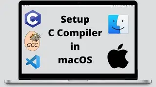 Installing GCC Compiler and VSCode Editor in macOS | C Programming Tutorials in Nepali #2C