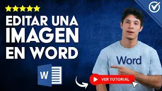 ¿Cómo Hacer para EDITAR UNA IMAGEN en Word? - ​🖍️​ Aprende a Modificar Imágenes con Word ​🖍️​