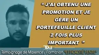 Formation Efficacit&eacute; Vente 360&deg; - T&eacute;moignage de Maxence sur Victor Cabrera