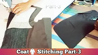 Part_3 | how to make & attach coat chest pads | coat ka front samna reddy Karna sikhe | coat sew