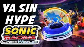 Sonic Racing CrossWorlds Rese&ntilde;a: YA SIN HYPE