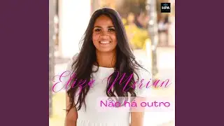 N&atilde;o H&aacute; Outro Igual a Ti