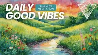 Good Things Are Coming My Way: Positive Daily Affirmation
