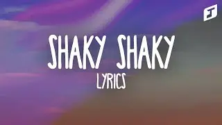 Daddy Yankee &ndash; Shaky Shaky (Letra/Lyrics)