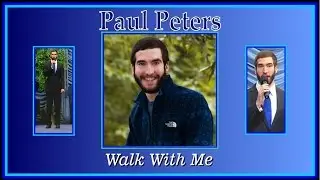 Walk With Me by Paul Peters