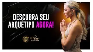 INCR&Iacute;VEL: Descubra como seu ARQU&Eacute;TIPO influencia seu DINHEIRO! VEJA AGORA | Elainne Ourives