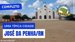 José da Penha/RN - Especial - Viajando Todo o Brasil