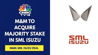 M&M To Buy Nearly 59% Stake In SML Isuzu For ₹555 Cr At ₹650/Sh To Expand Commercial Vehicle Biz