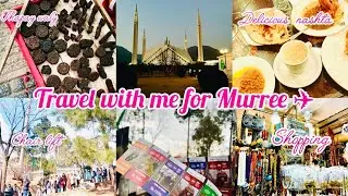 From Gujrat to Murree: A Memorable Road Trip✈️☃️|| Travel Vlog