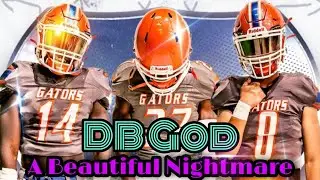 DB God: A Beautiful Nightmare... Palm Beach Gardens Gators DB's Highlights (Covid Season) G Pack