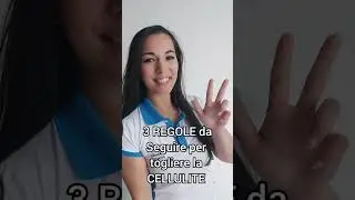 3 REGOLE DA SEGUIRE PER TOGLIERE LA CELLULITE