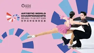 The Artistic Skating World Championships 2025 Bejing is coming!