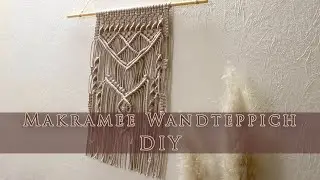 Makramee Wandteppich DIY - FreeStyle