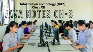 Information Technology| Class 12 IT 802 | IT Java Notes  class 12 |Fundamentals of Programming Notes