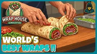 They Said It’s the World’s Best Wrap… | Wrap House Simulator | No Commentary | Gameplay | 2K | 60FPS