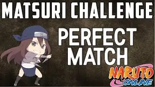 Perfect Martch Up Fighting Matsuri Challenge Report #2 | Naruto Online