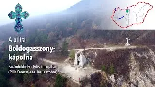 Pilisi Boldogasszony-kápolna (Pilisszántó)