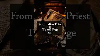 Veeramamunivar: The Italian Priest Who Loved Tamil #historyfacts #history #tamil #facts